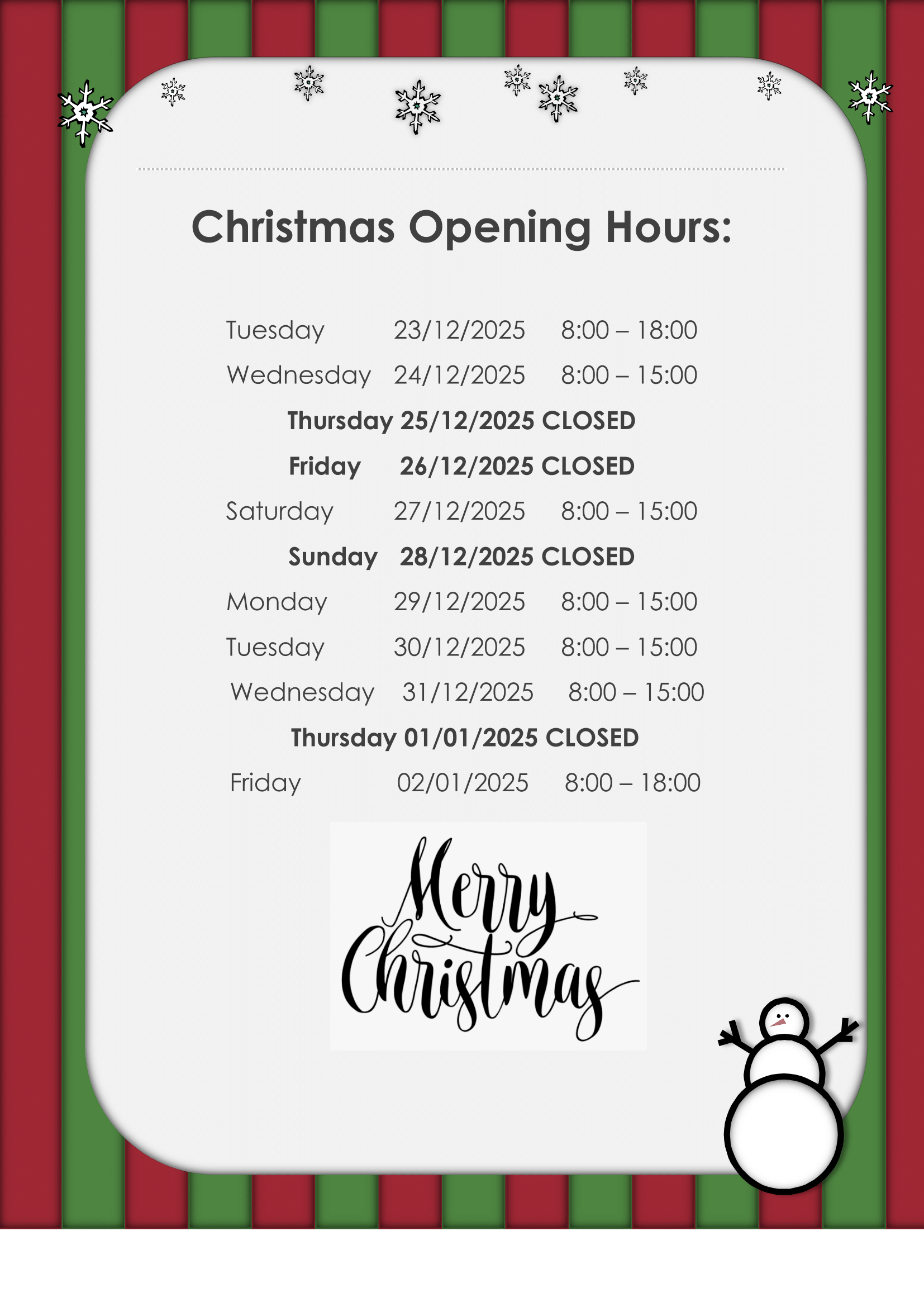 Christmas Opening Hours 2025
